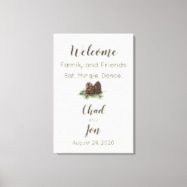 Rustieke dennenappel Bruiloft Welkomstbord Canvas Afdruk