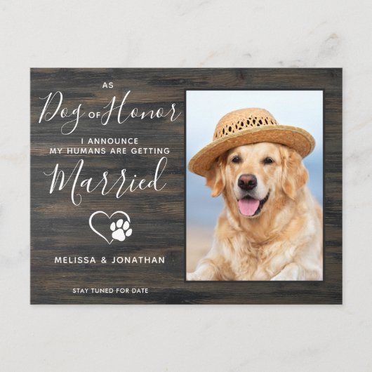 Rustieke foto hond van eer trouwfeest verlovingsfe aankondigingskaart (Voorkant)