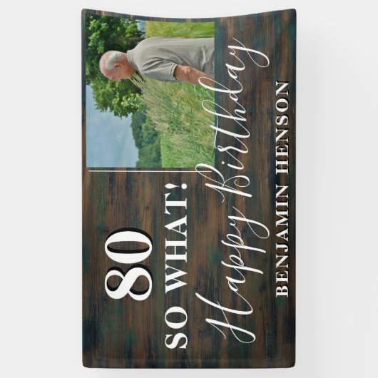 Rustieke Grappige 80 Dus wat 80e verjaardag Party Spandoek (Verticaal)