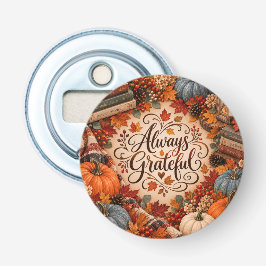 Rustieke Herfst Altijd Dankbaar Pompoenen Illustra Button Flesopener