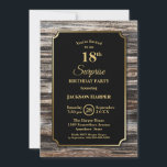 Rustieke houten verrassingsfeest voor 18e verjaard kaart<br><div class="desc">Een uitnodiging voor een rustieke verrassingsfeest voor 18e verjaardag met gouden rand en gouden tekst op een zwarte achtergrond.</div>