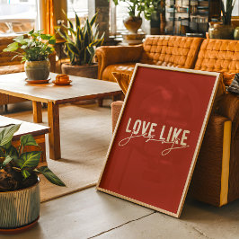 Rustieke liefde zoals Jezus Christelijk Poster