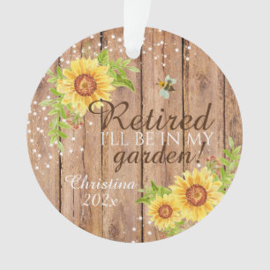 Rustieke pensionering Ik zal in mijn tuin bloem zi Ornament