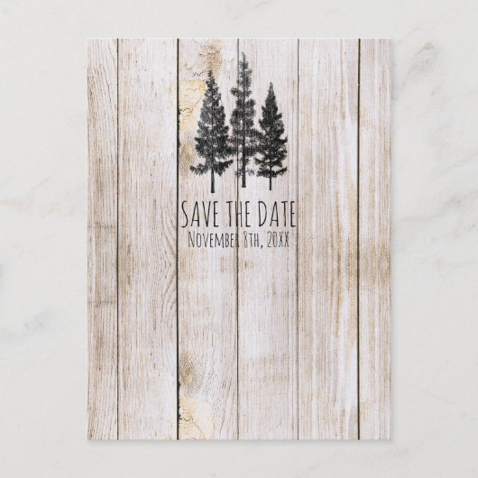 Rustieke Pine Trees Houten Land Save the Date Aankondigingskaart (Voorkant)