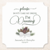 Rustieke pinecones nemen mijn Drink bruiloft niet Kartonnen Onderzetters (Voorkant)