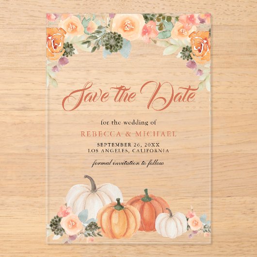 Rustieke Pompoen Bloemen Huwelijk Save the Date Acryl Uitnodigingen (Voorkant)