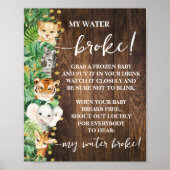 Rustieke Safari Animals My Water Broke Baby shower Poster (Voorkant)