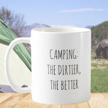 Rustieke Schattigee Camping Meme Funny Humor Quote