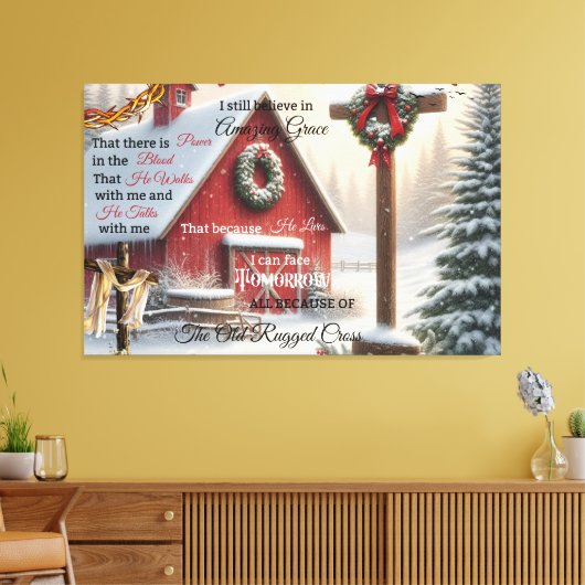 Rustieke schuur canvas Ik geloof nog steeds in ver (Insitu (Woonkamer))