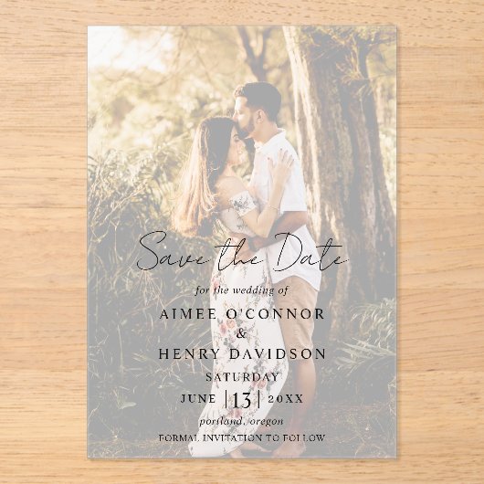 Rustieke Script Foto Moderne bruiloft Save the Dat Acryl Uitnodigingen (Voorkant)