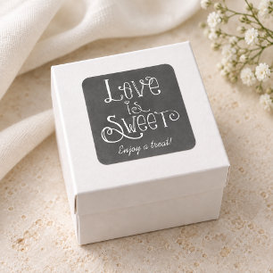 Rustieke Script Liefde is Zoet Schoolbord Vierkante Sticker