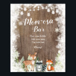 Rustieke Winter Dieren Woodland Mom-osa Bar Poster<br><div class="desc">Rustieke Winterdieren Woodland Baby shower Mom-osa Bar Sign</div>