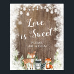 Rustieke winterdieren Woodland Love is Sweet Baby Poster<br><div class="desc">Rustieke winterdieren Woodland Love is Sweet Baby Sign</div>
