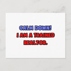 Rustig aan.. Ik ben een getrainde makelaar Briefkaart