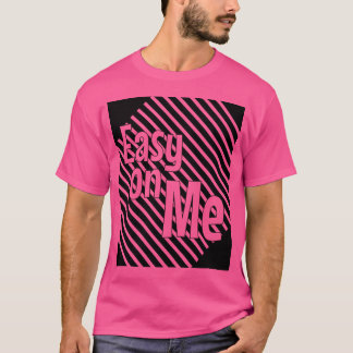 Rustig aan t-shirt