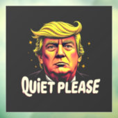 Rustig alsjeblieft Trump Kamala President Debat Raamsticker (Vel 3)