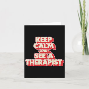 Rustig blijven en een therapeut Sticker zien Kaart