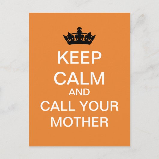 Rustig blijven en je moeder Briefkaart (Sinaasappe (Voorkant)