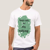 rustig blijven en mahjong spelen t-shirt (Voorkant)