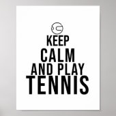 rustig blijven en tennis spelen poster (Voorkant)