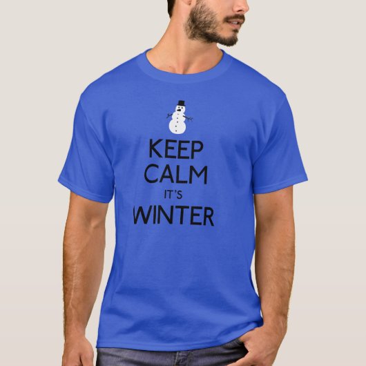 Rustig blijven, het is winter t-shirt (Voorkant)