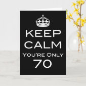 Rustig blijven Je bent pas 70 jarige Kaart (Gele Bloem)