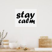 rustig blijven poster (Keuken)