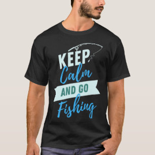 Rustig en ga Gevist T-shirt