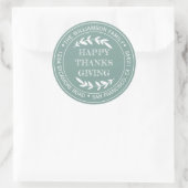 Rustig Gelukkig Thanksgiving Retouradres Groen Ronde Sticker (Tas)