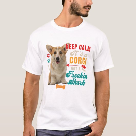 Rustig, het is een corgi, niet grappig t-shirt (Voorkant)