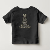 Rustig, het is maar een extra chromosoom kinder shirts (Achterkant)