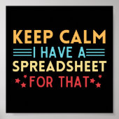 rustig houden Ik heb daar een spreadsheet voor Poster (Voorkant)