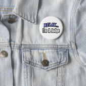 Rustig, ik ben een rechter ronde button 5,7 cm (In situ)