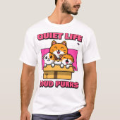 Rustig Leven Luid Spinnen Kat Liefhebber Introvert T-shirt (Voorkant)