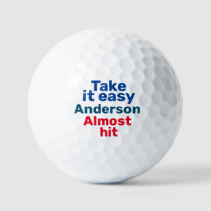 Rustig maar. Bijna Hit Personalized Funny Golfballen