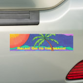 Rustig maar. Ga naar het strand!Bumpersticker Bumpersticker (Op auto)