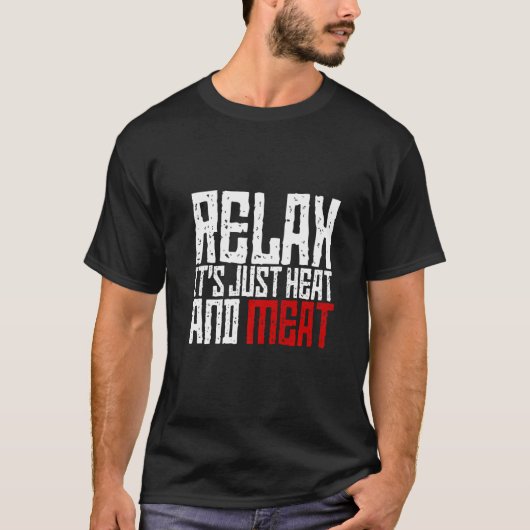 Rustig maar, het is gewoon warmte en vlees t-shirt (Voorkant)
