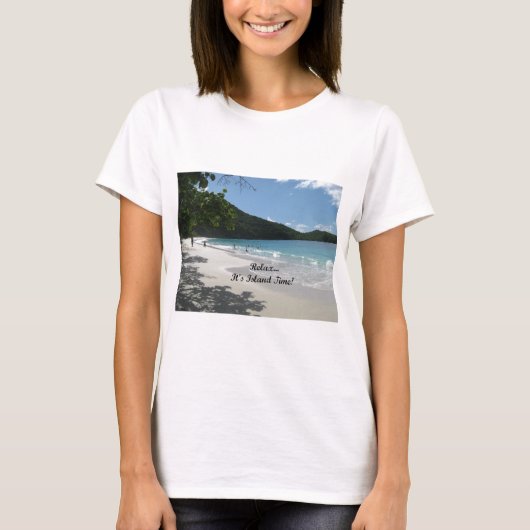 Rustig maar...Het is Island Time. T-shirt (Voorkant)