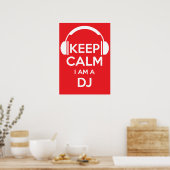 Rustig maar, ik ben een DJ Poster (Keuken)