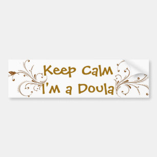 Rustig maar, ik ben een Doula Gold Vines. Bumpersticker