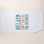 Rustig maar, ik ben gepensioneerd strandlaken (Voorkant)