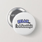 Rustig maar...ik ben hematoloog ronde button 5,7 cm (Voorkant /achterkant)
