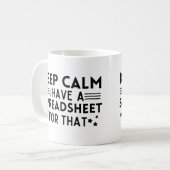 Rustig maar, ik heb een spreadsheet. koffiemok (Voorkant links)