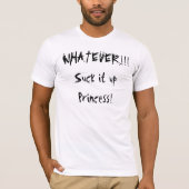 Rustig maar, prinses. t-shirt (Voorkant)