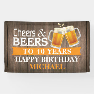 Rustige Cheers and Beers Happy 40th Birthday Sinaa Spandoek