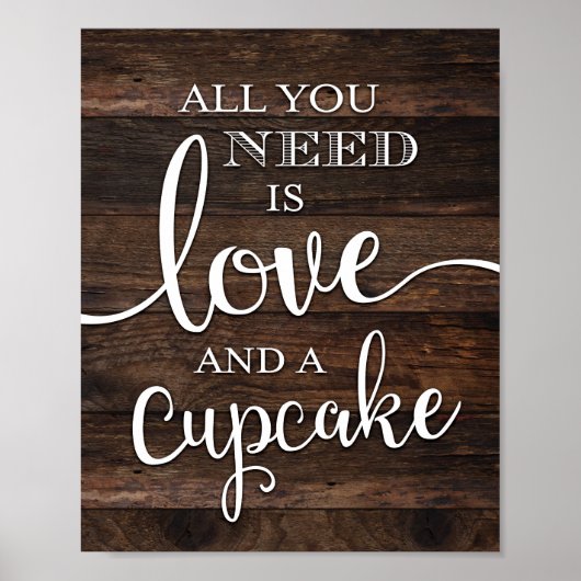 Rustige LAVE EN EEN CUPCAKE-Teken afdrukken Poster (Voorkant)