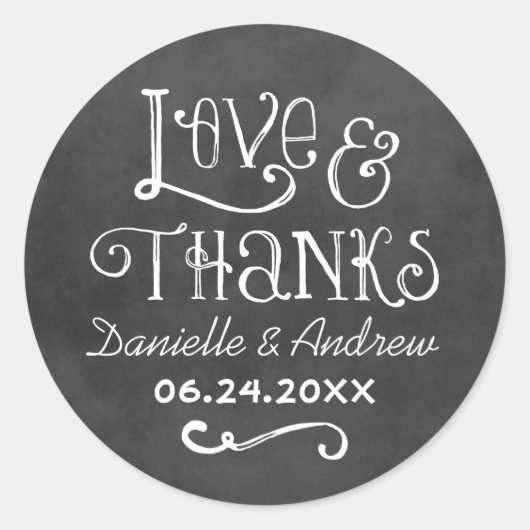 Rustige Script Love and Bedankt Chalkboard Wedding Ronde Sticker (Voorkant)