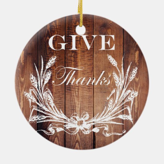 rustige Thanksgiving met schuurhout geeft bedankt Keramisch Ornament (Achterkant)