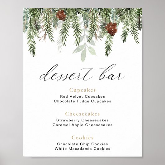 Rustige winterpines Dessert Bar, bord Poster (Voorkant)