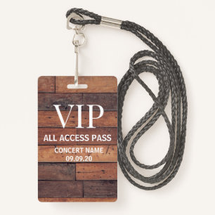 Rustige Wooden Custom Name VIP All Access Pass Badge